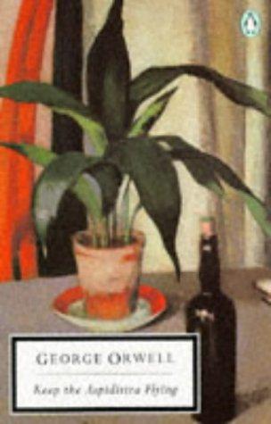 Keep the Aspidistra Flying (Twentieth Century Classics)