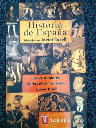 Historia de España (Pensamiento, Band 709011)