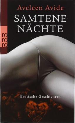 Samtene Nächte: Erotische Geschichten