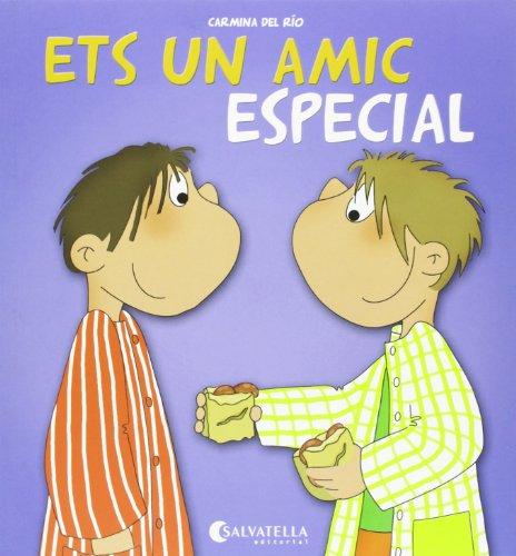 Ets un amic especial: Avui es un dia especial! 12