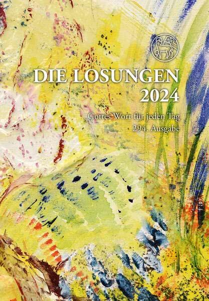 Losungen Deutschland 2024 / Die Losungen 2024: Geschenkausgabe. Normalschrift