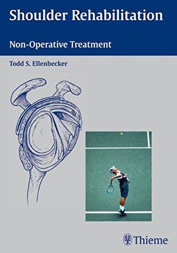 Shoulder Rehabilitation: Non-Operative Treatment