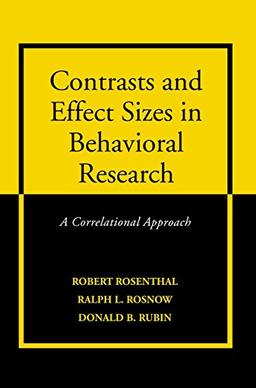 Contrasts and Effect Sizes in Behavioral Research: A Correlational Approach