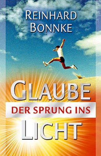 Glaube der Sprung ins Licht