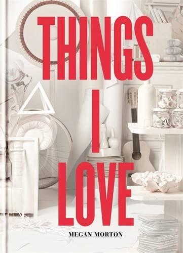 Things I Love