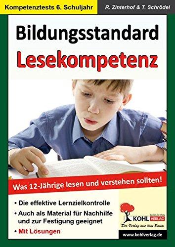 Bildungsstandard Lesekompetenz: Was 12-Jährige lesen und verstehen sollten!