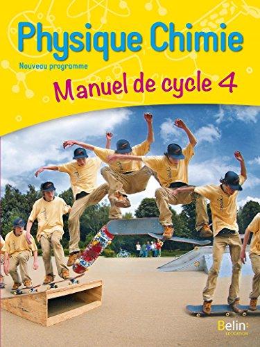 Physique chimie, nouveau programme : manuel de cycle 4 : grand format