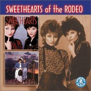 Sweethearts of the Rodeo / One Time One Night