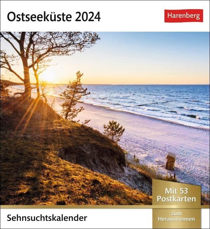 Ostseeküste Sehnsuchtskalender 2024: Wochenkalender mit 53 Postkarten (Sehnsuchtskalender von Harenberg)