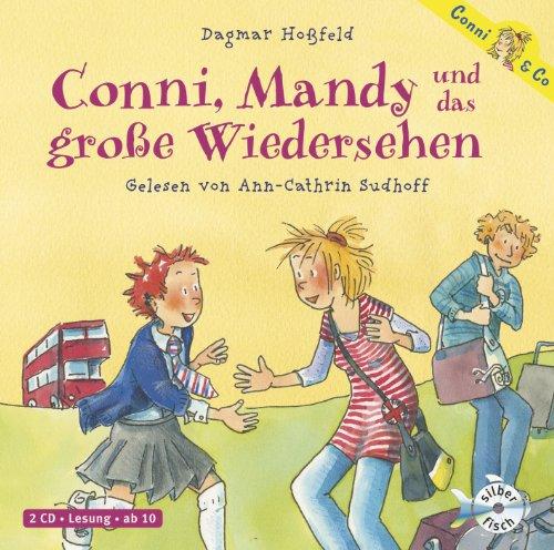 Conni, Mandy und das große Wiedersehen (2 CDs)