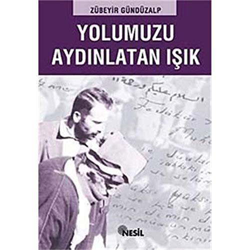 Yolumuzu Aydinlatan Isik