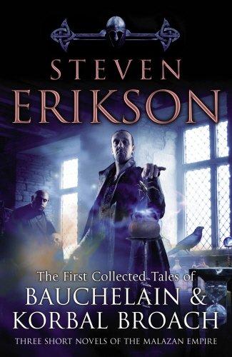 The Tales Of Bauchelain and Korbal Broach, Vol 1 (Malazan Empire)