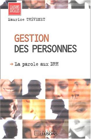 Gestion des personnes : la parole aux DRH