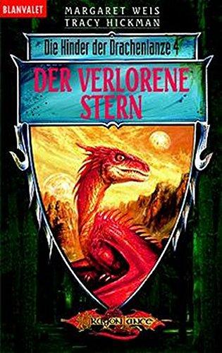 Kinder der Drachenlanze / Der verlorene Stern (BLA - Fantasy)