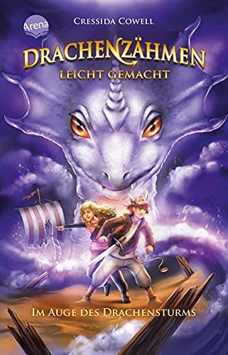 Drachenzähmen leicht gemacht (7). Im Auge des Drachensturms: Die Original-Buchreihe zum großen Dreamworks-Franchise „Dragons“