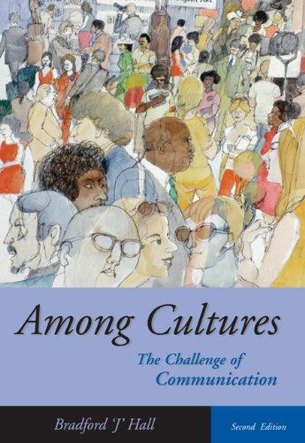 Among Cultures: The Challenge of Communication (with Infotrac) [With Infotrac]