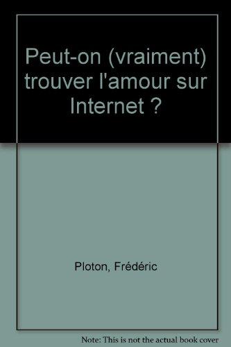 Peut-on (vraiment) trouver l'amour sur Internet ?