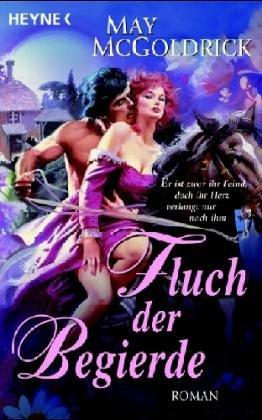 Fluch der Begierde: Roman