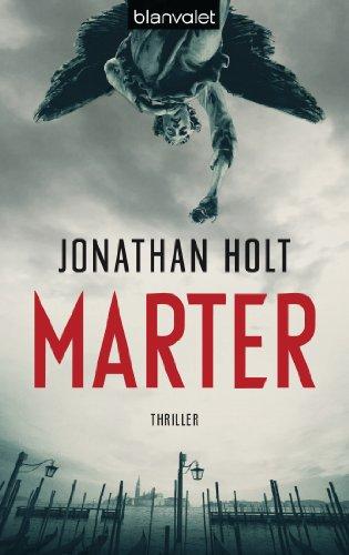 Marter: Thriller