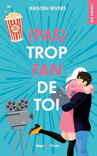 (Pas) trop fan de toi