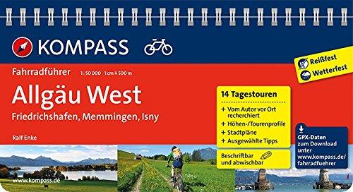 Allgäu West, Friedrichshafen, Memmingen, Isny: Fahrradführer mit Routenkarten im optimalen Maßstab. (KOMPASS-Fahrradführer, Band 6418)