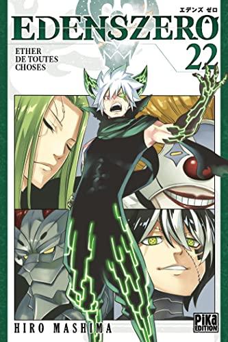 Edens Zero. Vol. 22. Ether de toutes choses