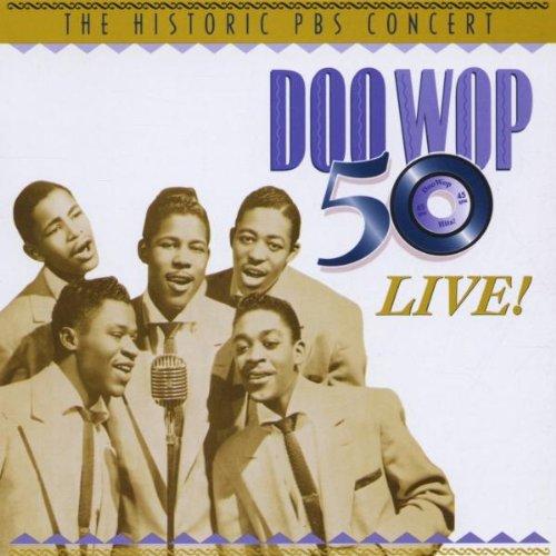 Doo Wop 50 Live!