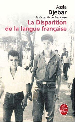 La disparition de la langue française