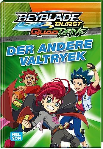 BEYBLADE BURST QUADDRIVE: Der andere Valtryek: Spannende Geschichte zum Vor- und fortgeschrittenen Selbstlesen (ab 6 Jahren)