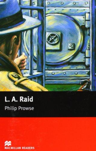 L.A. Raid (Macmillan Readers 2005)