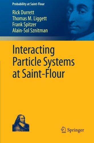 Interacting Particle Systems at Saint-Flour (Probability at Saint-Flour) (English and French Edition)