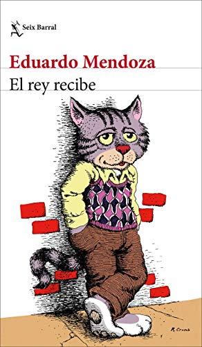 El rey recibe (Biblioteca Breve, Band 1)