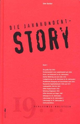 Die Jahrhundert-Story, Bd.3