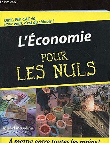 L'ECONOMIE POUR LES NULS