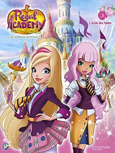 Regal academy. Vol. 1. L'école des fables