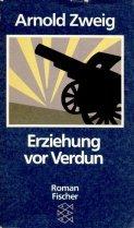 Erziehung vor Verdun: Roman