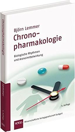 Chronopharmakologie: Biologische Rhythmen und Arzneimittelwirkung