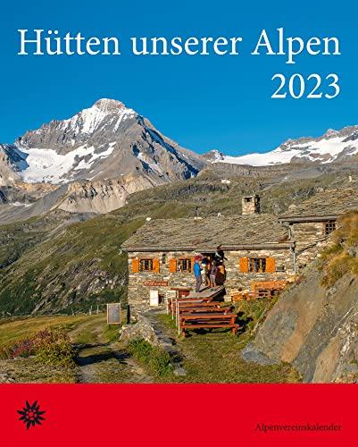 Hütten unserer Alpen 2023