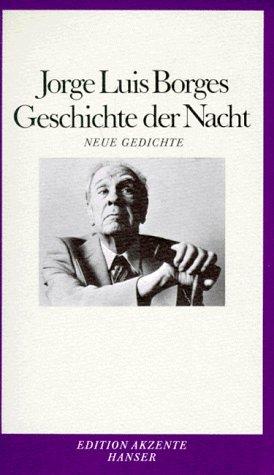 Geschichte der Nacht: Neue Gedichte. Zweisprachige Ausgabe