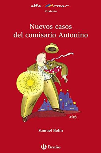 Nuevos casos del comisario Antonino, ESO, 1 ciclo (Castellano - A PARTIR DE 12 AÑOS - ALTAMAR)