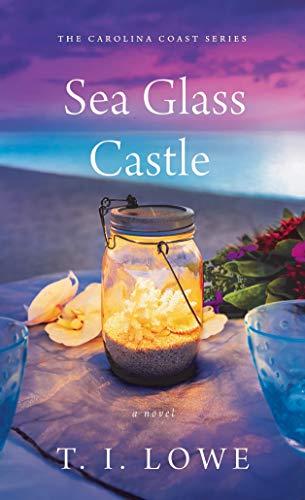 Sea Glass Castle (Carolina Coast, Band 3)