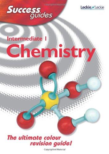 Intermediate 1 Chemistry Success Guide