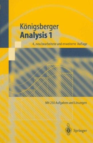 Analysis 1 (Springer-Lehrbuch) (German Edition)