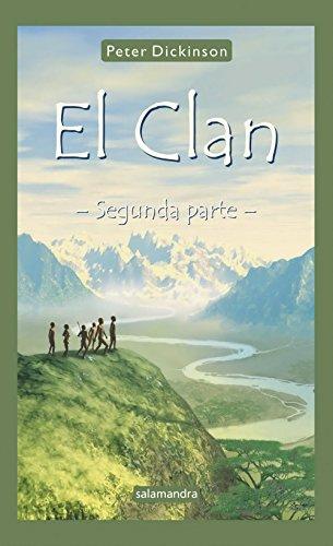 El clan : segunda parte (Narrativa Joven)