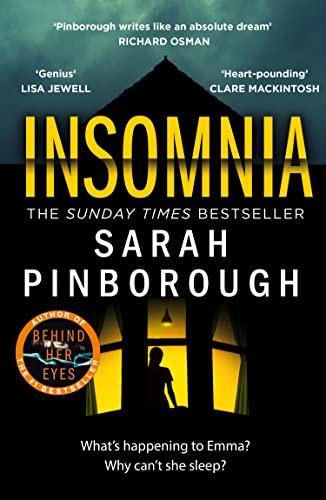 Insomnia: A gripping new crime thriller for 2023 from the No.1 Sunday Times bestselling author of BEHIND HER EYES, and a Richard and Judy Book Club pick