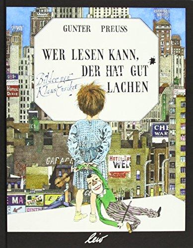 Wer lesen kann, der hat gut lachen