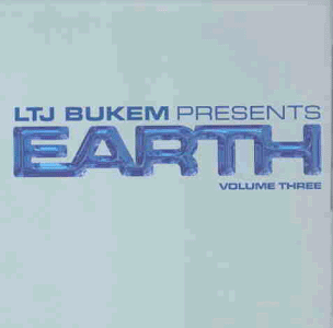 Ltj Bukem Presents Earth Vol.3