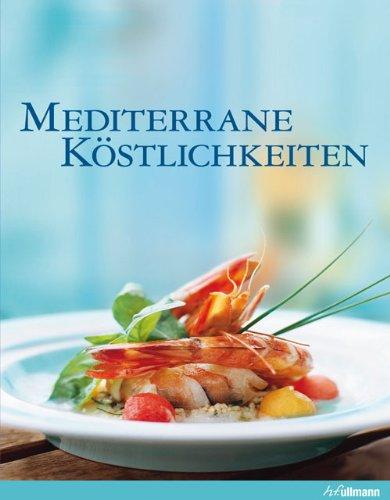 Mediterrane Köstlichkeiten