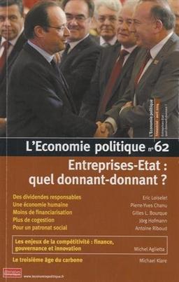 Economie politique (L'), n° 62. Entreprises-Etat : quel donnant-donnant ?