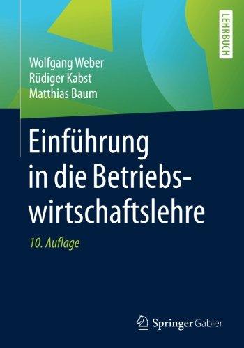 Einführung in die Betriebswirtschaftslehre